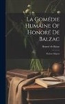 Honoré de Balzac - La Comédie Humaine Of Honoré De Balzac: Modeste Mignon