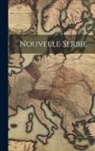 Anonymous - Nouvelle Serbie