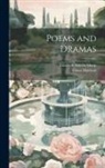 Fiona Macleod, Elizabeth Amelia Sharp - Poems and Dramas