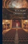 Ad Subert - Klicpera Dramatik
