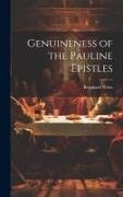 Bernhard Weiss - Genuineness of the Pauline Epistles