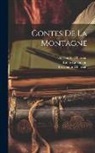 Alexandre Chatrian, Emile Erckmann, Erckmann-chatrian - Contes De La Montagne