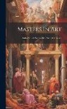 Anonymous - Masters In Art: Italian School. Fra Angelico Through Masaccio