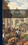 Dante Alighieri - La Commedia