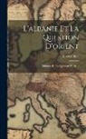 Albert Ghica - L'albanie Et La Question D'orient: (Solution De La Question D'orient)