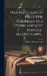 Eduard Douwes Dekker - Max Havelaar Of De Koffij-veilingen Der Nederlandsche Handel-maatschappy