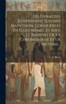 F. De Bovet - Les Dynasties Egyptiennes Suivant Manethon, Considérées En Elles-mêmes, Et Sous Le Rapport De La Chronologie Et De L'histoire