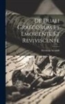 Hermann Schmidt - De Duali Graecorum Et Emoriente Et Reviviscente