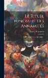 Gustave Dumoutier - Le Rituel Funéraire Des Annamites: Étude D'ethnographie Religieuse