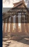 Hyperides - Orationes Sex Cum Ceterarum Fragmentis