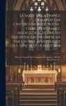 Anonymous - Le Salut De La France Demandé Par L'intercession De Notre-dame D'espérance. Association De Prières Érigée En Archiconfrérie Par Un Bref Apostolique De
