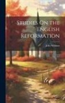 John Williams - Studies On the English Reformation