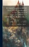 Lodewijk - Roman Van Lancelot (Xiiie Eeuw) Naar Het (Eenig-Bekende) Handschrift Der Koninklijke Bibliotheek: Op Gezag Van Het Gouvernement Uitgegeven