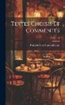 François-René Chateaubriand - Textes Choisis Et Commentés; Volume 1