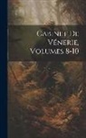 Anonymous - Cabinet De Vénerie, Volumes 8-10
