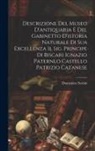 Domenico Sestini - Descrizione Del Museo D'antiquaria E Del Gabinetto D'istoria Naturale Di Sua Excellenza Il Sig. Principe Di Biscari Ignazio Paternlo Castello Patrizio