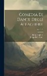 Dante Alighieri, Jacopo Della Lana - Comedia Di Dante Degli Allagherii; Volume 3
