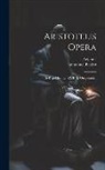 Aristotle, Immanuel Bekker - Aristotelis Opera: De Republica Libri VIII Et Oeconomica
