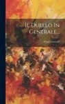 Franc Lorenzini - Il Duello In Generale