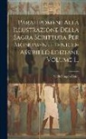 Michelangelo Lanci - Paralipomeni Alla Illustrazione Della Sagra Scrittura Per Monumenti Fenico-assirii Ed Egiziani, Volume 1