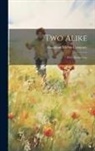Houghton Mifflin Company - Two Alike: With Illustrations
