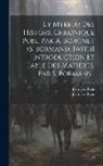 Jean Des Preis, Jean Des Preis (Called d'Outremeuse - Ly Myreur Des Histors, Chronique Publ. Par A. Borgnet (s. Bormans). [with] Introduction Et Table Des Matières, Par S. Bormans