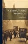 Alexander Fraser - A Fashionable Marriage