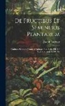 Joseph Gaertner - De Fructibus Et Seminibus Plantarum: Continens Seminum Centuriae Quinque Posteriories (Lii, 520 P., [1 P. Errata], Pl. 80-180)