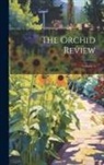 Anonymous - The Orchid Review; Volume 2