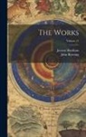 Jeremy Bentham, John Bowring - The Works; Volume 11