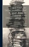 Ch Reiff - New Parallel Dictionaries Of The Russian, French, German And English Languages; Volume 4
