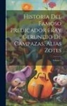 Anonymous - Historia Del Famoso Predicador Fray Gerundio De Campazas, Alias Zotes; Volume 4