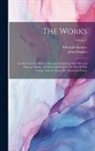 John Hughes, Edmund Spenser - The Works: In Sex Volumes. With A Glossary Explaining The Old And Obscure Words. To Which Is Prefix'd The Life Of The Author, And