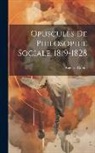 Auguste Comte - Opuscules De Philosophie Sociale, 1819-1828