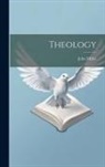 John Miller - Theology