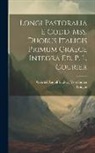 Longus, Gabriel Rudolf Ludwig Von Sinner - Longi Pastoralia E Codd. Mss. Duobus Italicis Primum Graece Integra Ed. P. L. Courier