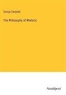 George Campbell - The Philosophy of Rhetoric