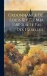 France - Ordonnance De Louis Xiv De Mai 1680 Sur Le Fait Des Gabelles