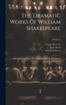 Samuel Johnson, Isaac Reed, William Shakespeare - The Dramatic Works Of William Shakespeare: With The Corrections And Illustrations Of Dr. Johnson, G. Steevens, And Others; Volume 5