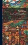 Arturo Amblard - Notas Coloniales
