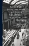 Hollingworth Magniac, John Charles Robinson - Notice of the Principal Works of Art in the Collection of Hollingworth Magniac