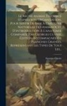 Georges Cuvier (Baron) - Le Règne Animal Distribué D'après Son Organisation, Pour Servir De Base À L'histoire Naturelle Des Animaux, Et D'introduction À L'anatomie Comparée, P