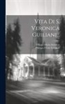 Fillippo Maria Salvatori, Philippe-Marie Salvatori - Vita Di S. Veronica Guiliani