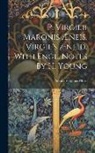 Publius Vergilius Maro - P. Virgilii Maronis Æneis. Virgil's Æneid, With Engl. Notes By H. Young