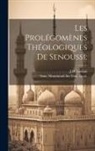 J. D. Luciani, Muammad Ibn Ysuf Ca Ca Sans - Les prolégomènes théologiques de Senoussi