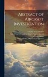 Charles Evans Hughes, United States Congress Senate Comm, United States Department of Justice - Abstract of Aircraft Investigation