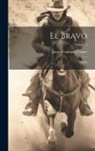 James Fenimore Cooper - El Bravo: Novela; Volume 2
