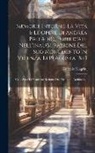 Antonio Magrini - Memorie Intorno La Vita E Le Opere Di Andrea Palladio, Pubblicate Nell'inaugurazione Del Suo Monumento In Vicenza, Li 19 Agosta 1845: Colla Serie Di V