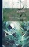 Philip Edward Pusey, Saint Patriarch of Alexandria Cyril - [Opera];; 4