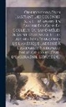 Anonymous - Observations D'un Habitant Des Colonies, Sur Le "mémoire En Faveur Des Gens De Couleur, Ou Sang-mêlés, De Saint-domingue Et Les Autres Isles Françoise